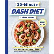 Book cover for 30-Minute DASH Diet Cookbook