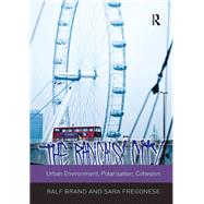 Book cover for The Radicals' City: Urban Environment, Polarisation, Cohesion