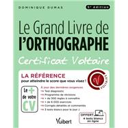 Book cover for Le Grand Livre de l'orthographe - Certificat Voltaire