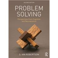 Book cover for Problem Solving: Perspectives from Cognition and Neuroscience