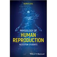 Book cover for Physiology of Human Reproduction Notes for Students