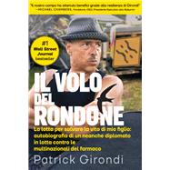 Book cover for Il Volo del Rondone (Italian translation of Flight of the Rondone)