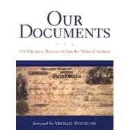 Book cover for Our Documents 100 Milestone Documents from the National Archives