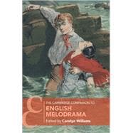 Book cover for The Cambridge Companion to English Melodrama