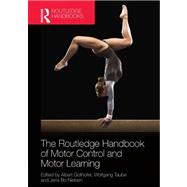 Book cover for Routledge Handbook of Motor Control and Motor Learning