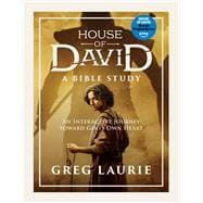 Book cover for House of David (A Bible Study) An Interactive Journey toward God’s Own Heart