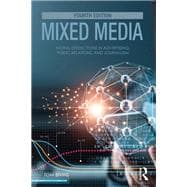 Book cover for Mixed Media: Moral Distinctions in Advertising, Public Relations, and Journalism