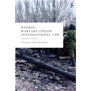 Book cover for Hybrid Warfare under International Law