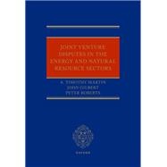 Book cover for Joint Venture Disputes in the Energy and Natural Resource Sectors