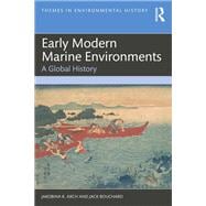 Book cover for Early Modern Marine Environments
