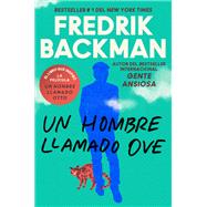 Book cover for Man Called Ove, A \ Un hombre llamado Ove (Spanish edition)