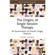 Book cover for The Origins of Single-Session Therapy