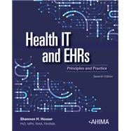 Book cover for Health IT and EHRs: Principles and Practice, Seventh Edition, 2024
