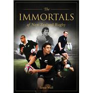 Book cover for The Immortals of New Zealand Rugby