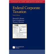 Book cover for Federal Corporate Taxation(Concepts and Insights)