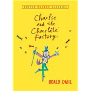 Book cover for Charlie and the Chocolate Factory: The Golden Edition
