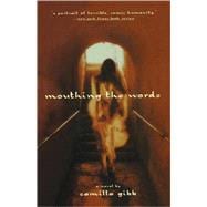Book cover for Mouthing the Words A Novel
