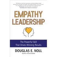 Book cover for Empathy Leadership The Powerful Skill That Drives Winning Results