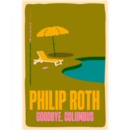Book cover for Goodbye, Columbus and Five Short Stories