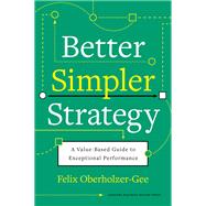 Book cover for Better, Simpler Strategy