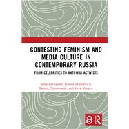Book cover for Contesting Feminism and Media Culture in Contemporary Russia