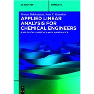 Book cover for Applied Linear Analysis for Chemical Engineers