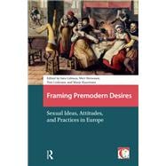 Book cover for Framing Premodern Desires