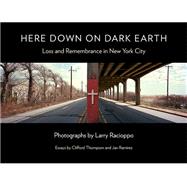 Book cover for Here Down on Dark Earth