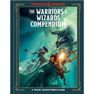 Book cover for The Warriors & Wizards Compendium (Dungeons & Dragons)