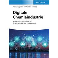 Book cover for Digitale Chemieindustrie Anforderungen Chemie 4.0, Praxisbeispiele und Perspektiven