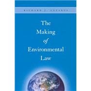 Book cover for The Making of Environmental Law