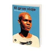 Book cover for El gran viaje / The Great Journey