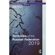 Book cover for The Territories of the Russian Federation 2019