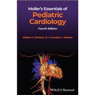 Book cover for Moller's Essentials of Pediatric Cardiology