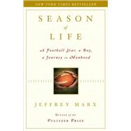 Book cover for Season of Life : A Football Star, a Boy, a Journey to Manhood