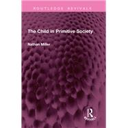 Book cover for The Child in Primitive Society