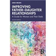 Book cover for Improving Father–Daughter Relationships
