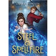 Book cover for Steel & Spellfire