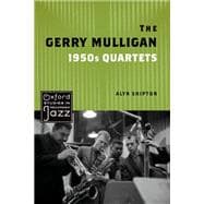 Book cover for The Gerry Mulligan 1950s Quartets