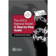 Book cover for The ASCA National Model: A Step-by-Step Guide