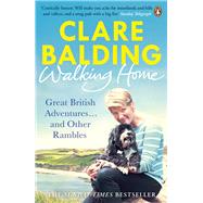 Book cover for Walking Home My Family and Other Rambles