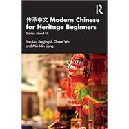 Book cover for Modern Chinese for Heritage Beginners Stories about Us