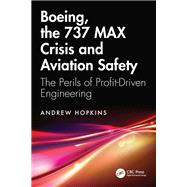 Book cover for Boeing, the 737 MAX Crisis and Aviation Safety