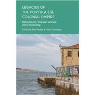 Book cover for Legacies of the Portuguese Colonial Empire