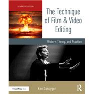 Book cover for The Technique of Film and Video Editing