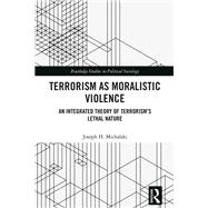 Book cover for Terrorism as Moralistic Violence