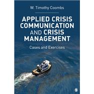 Book cover for Effective Crisis Communication + Applied Crisis Communication and Crisis Management