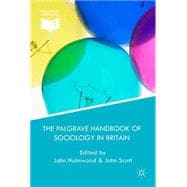 Book cover for The Palgrave Handbook of Sociology in Britain