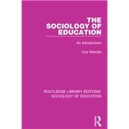 Book cover for The Sociology of Education