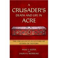 Book cover for A Crusader's Death and Life in Acre